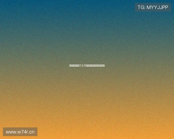 看球直播旧版本1.9.0全面回顾与最新功能体验指南 看球直播旧版本1.9.0全面回顾与最新功能体验指南